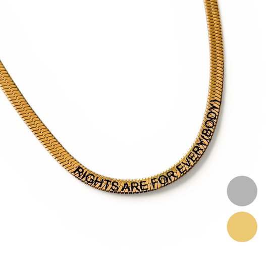 RIGHTS ARE FOR EVERY(BODY) NECKLACE