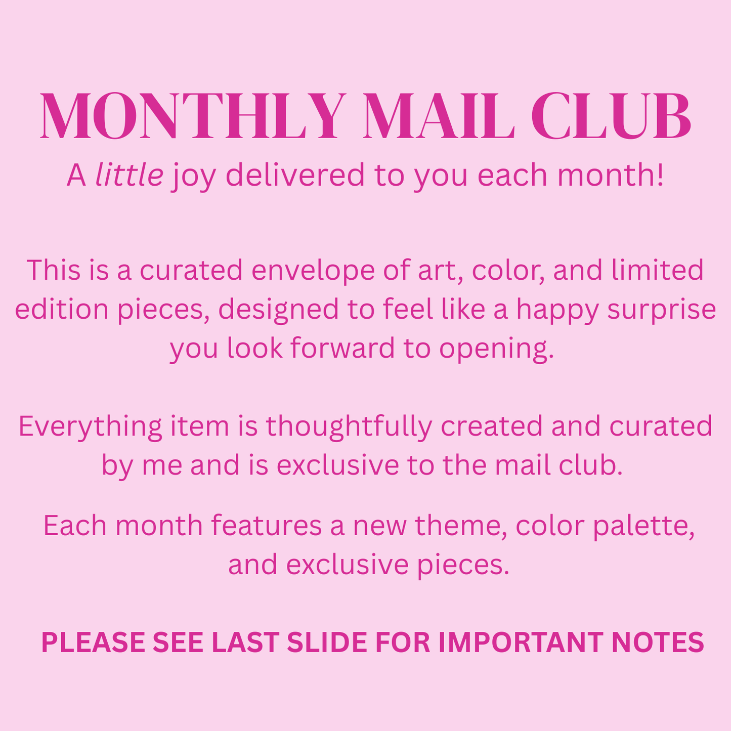 Monthly Mail Club
