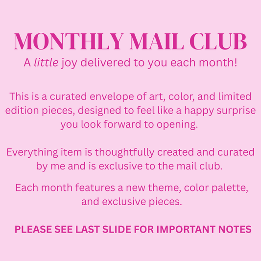 Monthly Mail Club